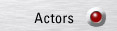 Actors